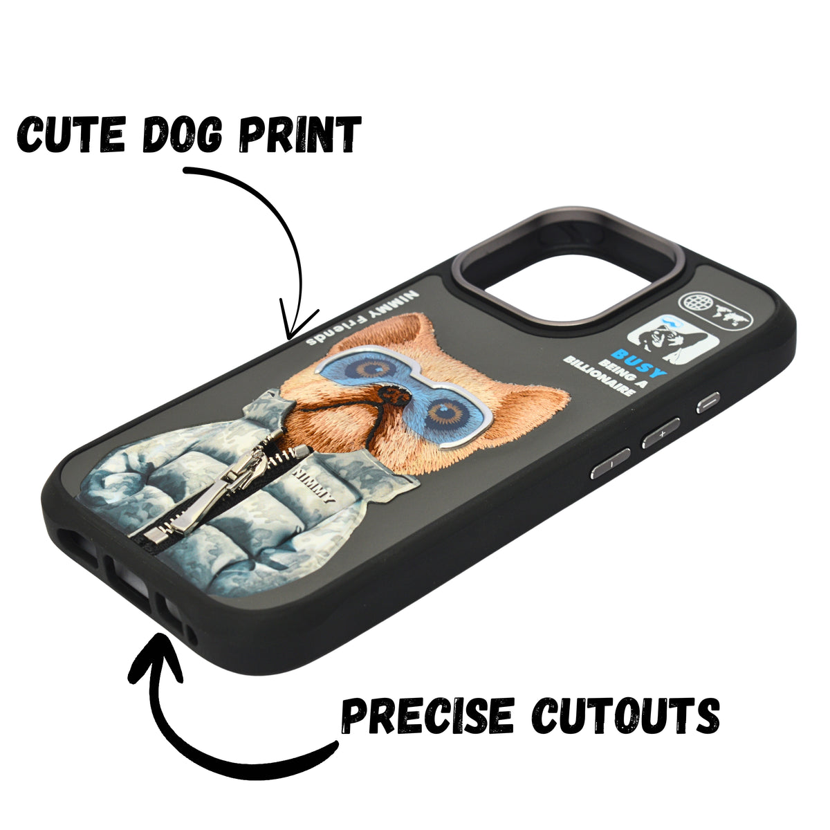 Nimmy Friends "Busy Being a Billionaire" Dog Phone Case for iPhone 16 Pro