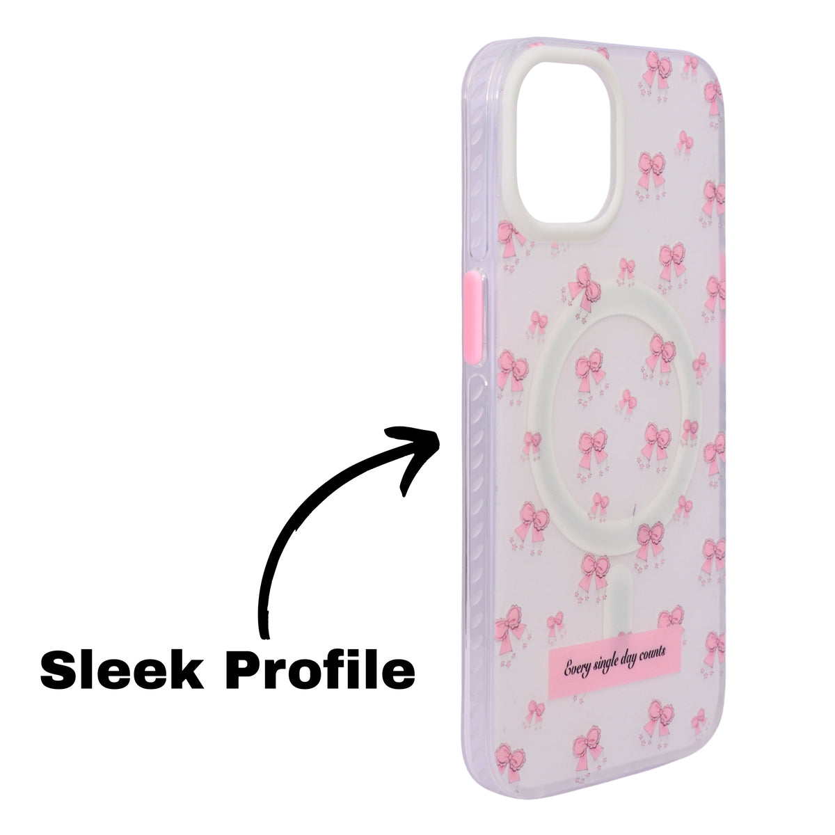 Pink Bow "Every Single Day Counts" Quote MagSafe Compatible Phone Case for iPhone 13 / 14